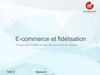 E-rencontre: Fidélisation et e-commerce (avancés)