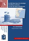 Le Viêt Nam face à la stratégie de défense chinoise