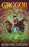 La prophétie du sang - Grégor - Tome 3 - Hachette Romans Jeunesse 