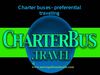 Charter buses- preferential traveling