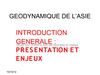 Introduction sur l'Asie