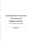 SCIOGLIMENTO CONSIGLIO COMUNALE Reggio Calabria RELAZIONE Commissione di accesso 12 10 2012