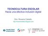 Tecnocultura escolar: hacia una efectiva inclusión digital