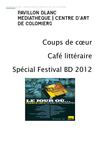 Café littéraire du Pavillon Blanc : coups de coeur du festival BD 2012