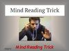 Mind Reading Trick