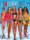 The LA FAshion magazine - August 2012 - The Swimwear Issue
