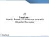 IT Services: How to Protect IT Infrastructure with Disaster Recovery