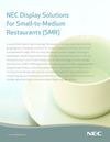 NEC Display Solutions for Small-to-Medium Restaurants (SMR)