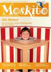 Moskito Familienmagazin Ausgabe November Dezember 2012
