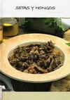 RECETAS DE SETAS Y HONGOS