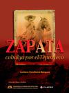 Concheiro Bórquez, Luciano - Zapata cabalga por el Tepozteco