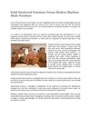 Solid Hardwood Furniture Versus Modern Machine - Springbed Murah Semarang