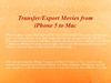 Transfer/Export Movies from iPhone 5 to Mac