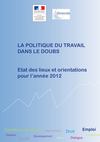 La politique du travail dans le Doubs : état des lieux et orientations pour l'année 2012