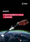 ESA BR-302 Swarm: ESA's Magnetic Field Mission