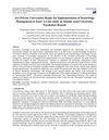 Are Private Universities Ready for Implementation of Knowledge Management in Iran A Case study on Islamic Azad...