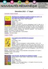 Nouveautés médiathèque 1er degré décembre 2012