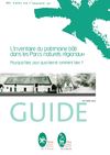 Inventaire du patrimoine bâti dans les Parcs naturels régionaux