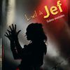 L'oeil de Jef - Catalogue de l'exposition
