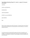 Task Affiliate Marketing Report © , Internet , Laptop Or Computer Information