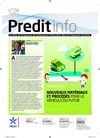 Predit info n°24 - Dossier "Nouveaux matériaux et procèdés pour le véhicule du futur"