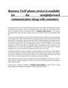 2-Business VoIP phone service is available for the straightforward communication along with customers 