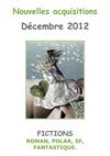 nouvelles acquisitions Décembre 2012