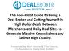  daily deal brokering, Deal Brokering, Deal Broker System, business to business deal sites,