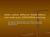 Order online different Santa letters and make your CHRISTMAS amazing