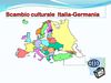 Scambio culturale con la Germania
