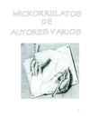 MICRORRELATOS DE AUTORES ILUSTRES
