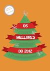 Os mellores do 2012 - Infantil e Xuvenil