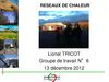 1 RAEE GT 6 RAEE Réseaux de chaleur