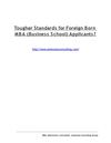 Tougher Standards for Foreign Born MBA (Business School) Applicants?