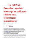 Dossier réseaux sociaux ( II ) / Le cafeN de Bruxelles : quoi de mieux qu'un café pour s'initier aux technologies...