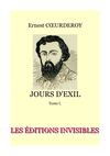 Ernest Cœurderoy - Jours d'Exil, tome I