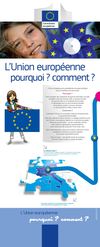 Exposition itinérante : "L'Union européenne, pourquoi? comment?"