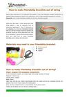How to make friendship bracelets out of string