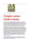 RENCONTRE AVEC ITALO CALVINO / Tempête autour d'Italo Calvino