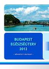 Budapest Egeszsegterv 2012