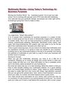 Multimedia Worlds—Using Today’s Technology for Business Purposes