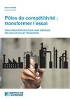Pôles de compétitivité : transformer l'essai