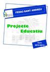 Projecte Educatiu FEDAC Sant Andreu. Curs 2012-13
