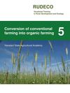Module 5. Conversion of conventional farming into organic farming 2012