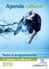 Agenda Culturel janvier - avril 2013