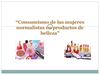 Consumismo de las mujeres normalistas en productos de cuidado personal