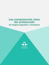 Las competencias clave del profesorado de lenguas segundas y extranjeras