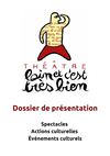 Dossier de présentation du Théâtre "Loin et c'est très bien"