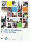 La réforme des rythmes à l'école primaire - dossier de presse