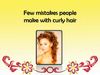 Few mistakes people make with curly hair 